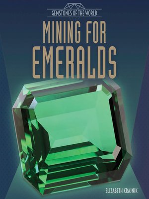cover image of Mining for Emeralds